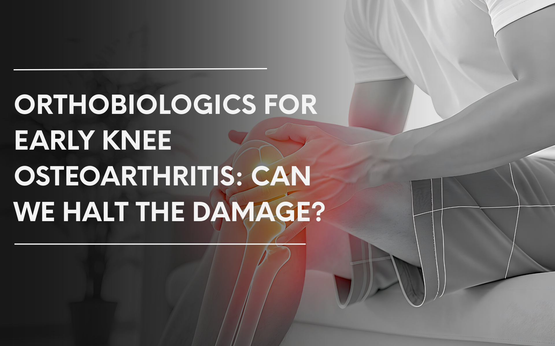 Orthobiologix Clinic Mumbai_Blog_Image (1) orthobiologix clinic, Mumbai, knee osteoarthritis