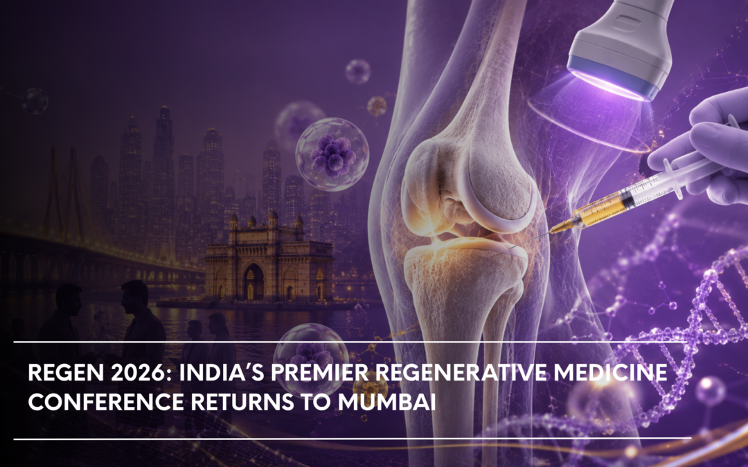 REGEN 2026: India’s Premier Regenerative Medicine Conference Returns to Mumbai